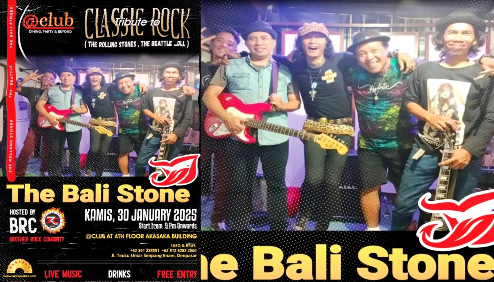 The Bali Stones, siap tampil di Tribute to Classic @ Club Akasaka Bali, Kamis 30 Januari 2025 pukul 21.00 WITA.